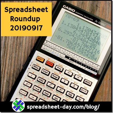 Spreadsheet Roundup 20190917