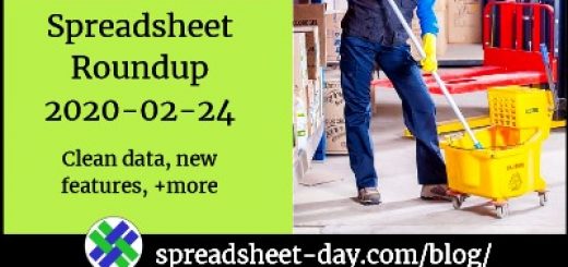 Spreadsheet Roundup 2020-02-24