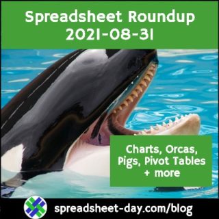 Spreadsheet Roundup 2021-08-31