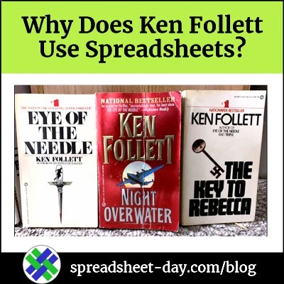 Author Ken Follett Uses Spreadsheets